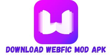 Download Webfic MOD APK latest v1.5.7.1072 for Android