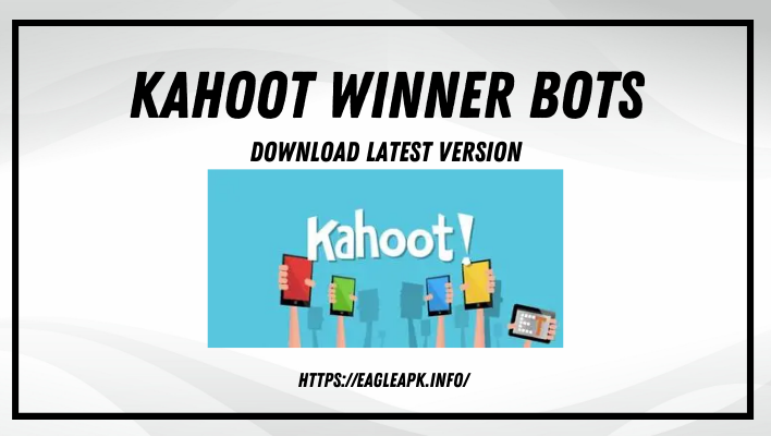 Play Top & Best Kahoot Winner Bots In 2022