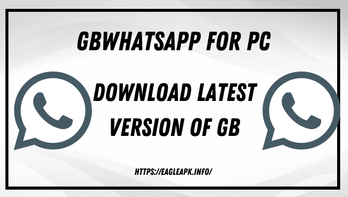 GBWhatsapp for PC